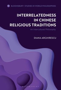 cover of the book Interrelatedness in Chinese Religious Traditions: An Intercultural Philosophy