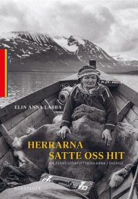 cover of the book Herrarna satte oss hit