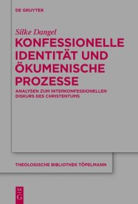 cover of the book Konfessionelle Identität und ökumenische Prozesse: Analysen zum interkonfessionellen Diskurs des Christentums