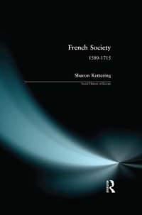 cover of the book French Society: 1589-1715