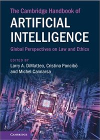 cover of the book The Cambridge Handbook of Artificial Intelligence: Global Perspectives on Law and Ethics