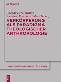 cover of the book Verkörperung als Paradigma theologischer Anthropologie