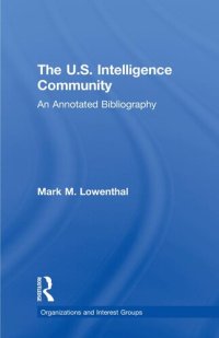 cover of the book The U.S. Intelligence Community