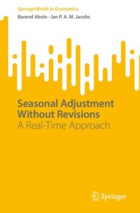 cover of the book Seasonal Adjustment Without Revisions: A Real-Time Approach