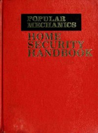 cover of the book Popular Mechanics Home Security Handbook