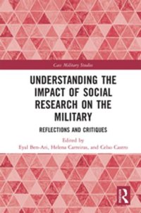 cover of the book Understanding the Impact of Social Research on the Military