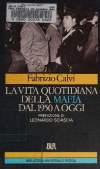 cover of the book La vita quotidiana della mafia dal 1950 a oggi