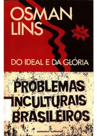 cover of the book Do Ideal e da Gloria - Problemas Inculturais Brasileiros