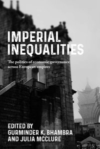 cover of the book Imperial Inequalities: The politics of economic governance across European empires