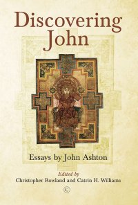 cover of the book Discovering John: Essays by John Ashton