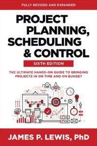 cover of the book Project Planning, Scheduling, and Control