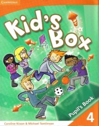 cover of the book Kid's Box 4 Pupil's Book