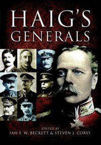 cover of the book Haig's Generals