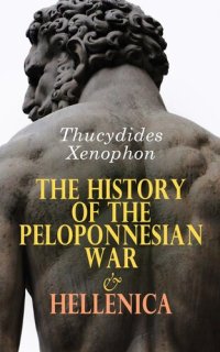 cover of the book The History of the Peloponnesian War Hellenica