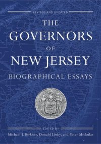 cover of the book The Governors of New Jersey: Biographical Essays