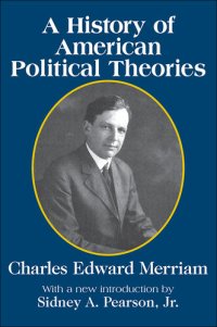 cover of the book A History of American Political Theories