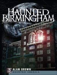 cover of the book Haunted Birmingham