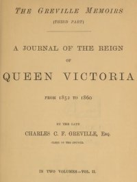 cover of the book The Greville Memoirs, Part 3 (of 3), Volume 2 (of 2)