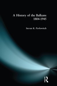 cover of the book A History of the Balkans 1804-1945