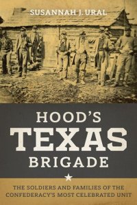 cover of the book Hood's Texas Brigade