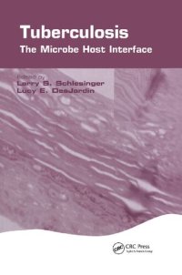 cover of the book Tuberculosis: The Microbe Host Interface