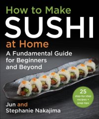 cover of the book How to Make Sushi at Home