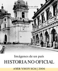 cover of the book Imágenes de un país. Historia no oficial, ayer y hoy 1826-2006