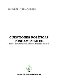 cover of the book Cuestiones Políticas fundamentales. Acerca del Movadef  y 20 años de lucha política [contiene afirmaciones negacionistas y discurso de odio]