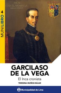 cover of the book Garcilaso de la Vega, el Inca cronista