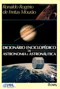 cover of the book Dicionário enciclopédico de astronomia e astronáutica