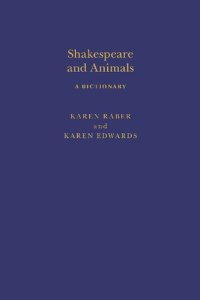 cover of the book Shakespeare and Animals: A Dictionary