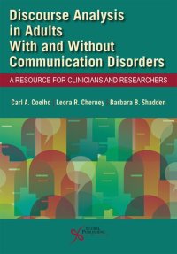 cover of the book Discourse Analysis in Adults With and Without Communication Disorders: A Resource for Clinicians and Researchers