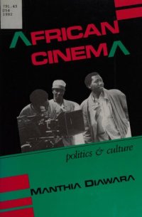 cover of the book African Cinema: Politics and Culture