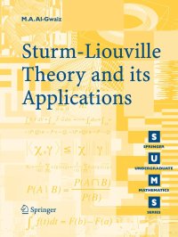 cover of the book Sturm-Liouville Theory and its Applications  (Instructor Solution Manual, Solutions)