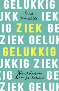 cover of the book ZIEK GELUKKIG