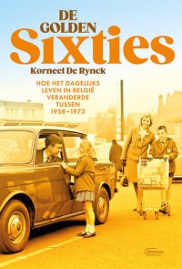 cover of the book De golden Sixties