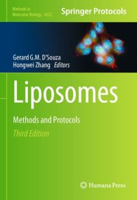 cover of the book Liposomes: Methods and Protocols