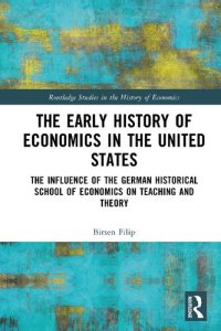 cover of the book The Early History of Economics in the United States