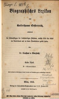 cover of the book Biographisches Lexikon des Kaiserthums Oesterreich : enthaltend die Lebensskizzen der denkwürdigen Personen, welche 1750 bis 1850 im Kaiserstaate und in seinen Kronländern gelebt haben / A - Blumenthal