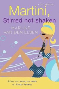 cover of the book Martini, stirred not shaken