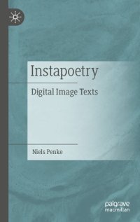 cover of the book Instapoetry: Digital Image Texts