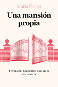 cover of the book Una mansión propia