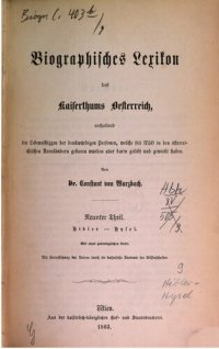 cover of the book Biographisches Lexikon des Kaiserthums Oesterreich : enthaltend die Lebensskizzen der denkwürdigen Personen, welche 1750 bis 1850 im Kaiserstaate und in seinen Kronländern gelebt haben /  Hibler - Hysel