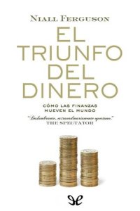 cover of the book El triunfo del dinero