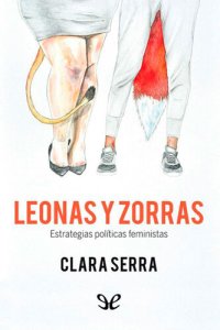 cover of the book Leonas y zorras