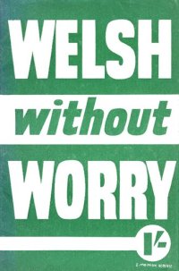 cover of the book Welsh Without Worry