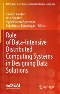 cover of the book Role of Data-Intensive Distributed Computing Systems in Designing Data Solutions