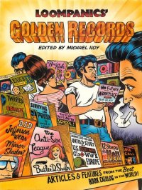 cover of the book Loompanics' Golden Records: Articles and Features from the Best Book Catalog in the World