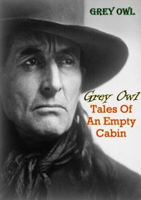 cover of the book Tales Of An Empty Cabin