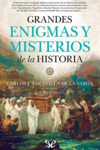 cover of the book Grandes enigmas y misterios de la Historia